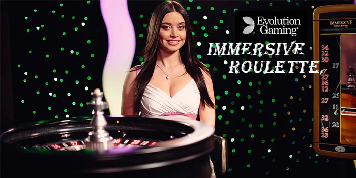 Immersive Roulette, Casino Terbaik Grafis 3D Dan Kamera Reel Time
