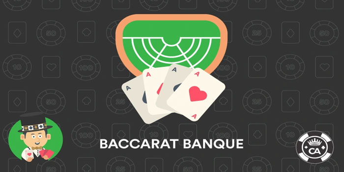 Strategi Meningkatkan Peluang Menang Di Casino Baccarat Banque