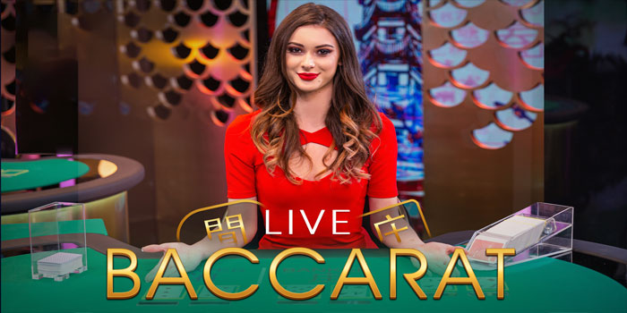 Tips dan Trik Live Baccarat Untuk Pemula Hingga Profesional